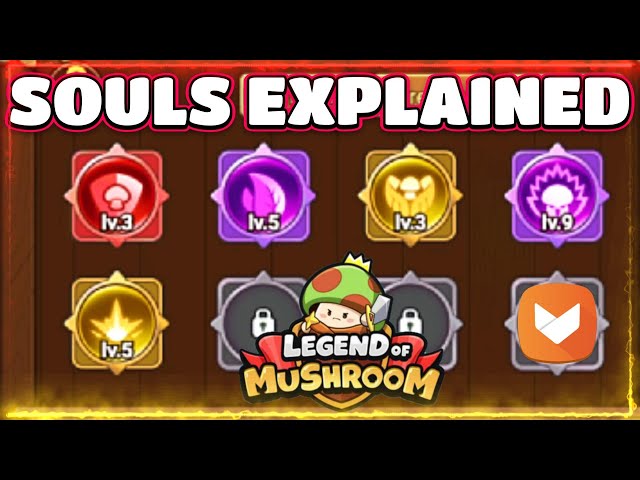What Are Souls? Beginner Guide - Legend Of Mushroom