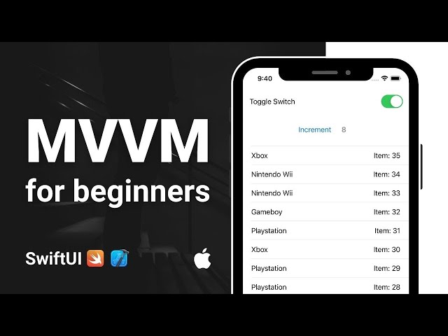 MVVM Tutorial for Absolute Beginners with SwiftUI (iOS 2022)