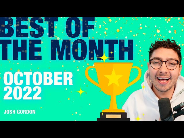 Best of the Month: October 2022 | The Unstoppable Podcast | Ep. 162