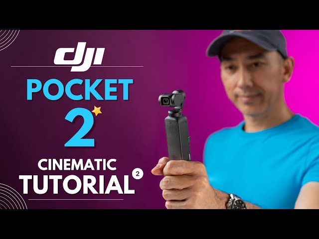 DJI Pocket 2 Cinematic Tutorial: Moves, Tips and Ideas [PART 2]