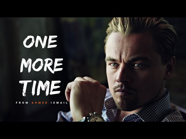One More Time - Inspirational video