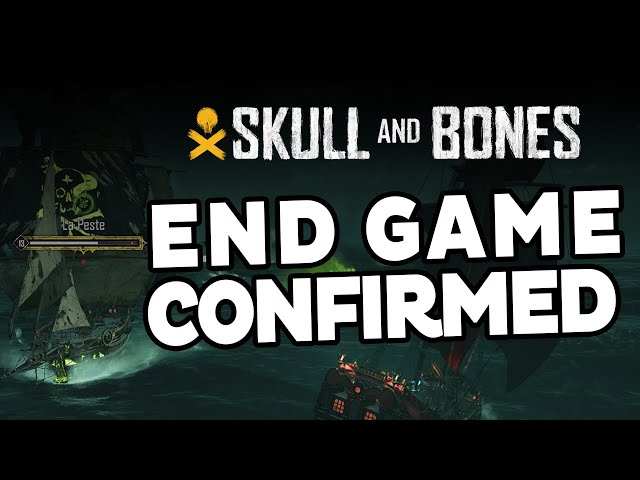 END GAME CONFIRMED!!! #skullandbones