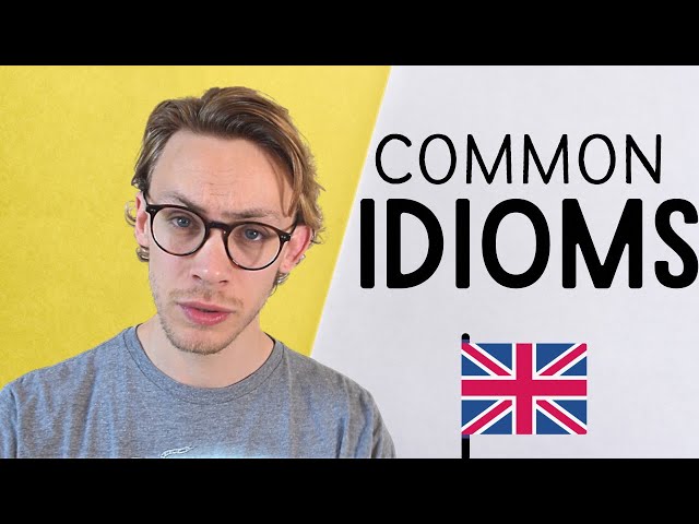 9 Idioms Native Speakers Actually Use