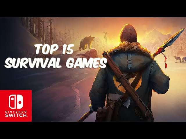 TOP 15 BEST SURVIVAL Games on Nintendo Switch