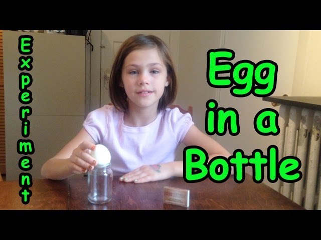 Egg in a Bottle Experiment