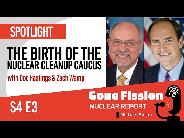 S4 E3 The Birth of the Nuclear Cleanup Caucus