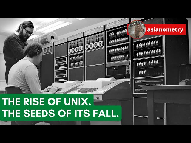 The Rise of Unix. The Seeds of its Fall.