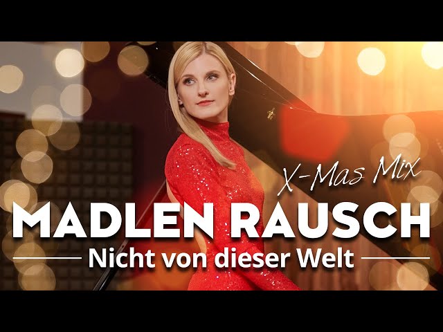 Madlen Rausch - Nicht von dieser Welt (X-Mas Mix) [4K]