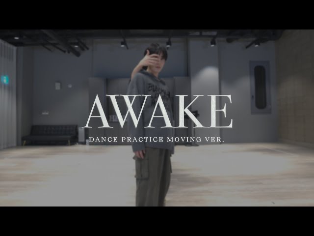 THE BOYZ(더보이즈) ‘Awake’ DANCE PRACTICE (Moving ver.)