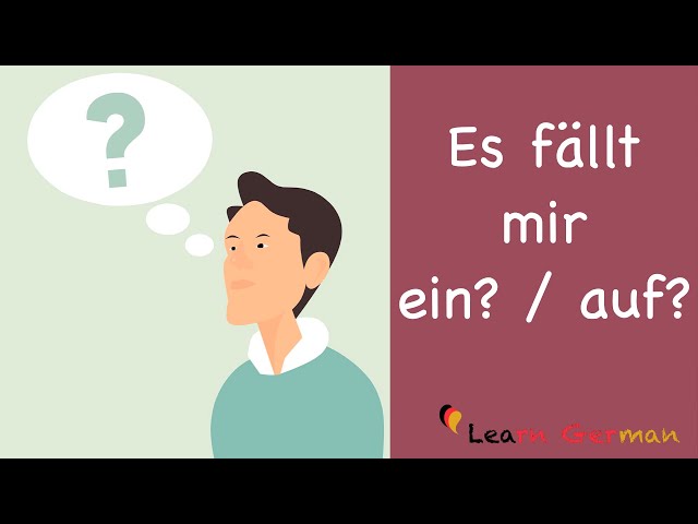 Learn German | Common Mistakes in German | Es fällt mir ein?/auf? | B1 | B2