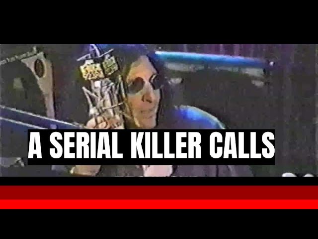A Serial Killer Calls a Popular Radio Show