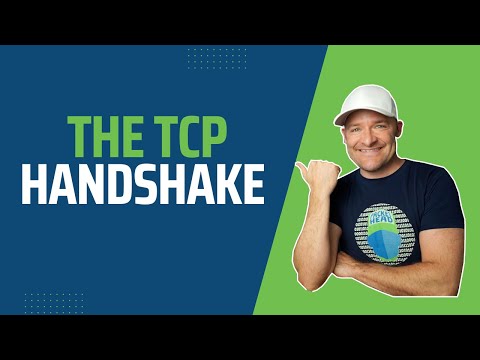 How TCP Works - The Handshake