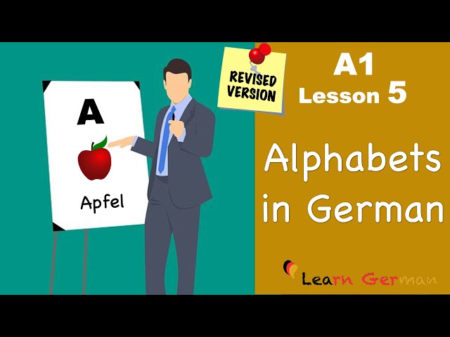 A1 - Lesson 5 | Alphabets | das Alphabet | German for beginners | Learn German