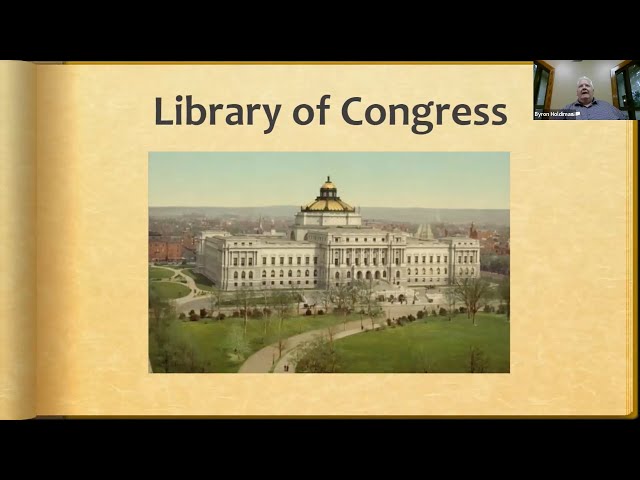 The Library of Congress: A Treasure for Genealogy – Byron Holdiman (8 June 2023)