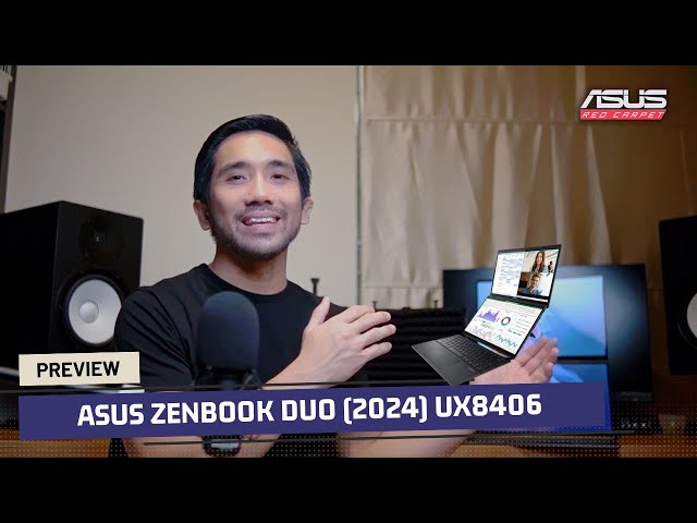 Preview ASUS Zenbook DUO 2024 (UX8406) - ASUS Red Carpet Eps. 28