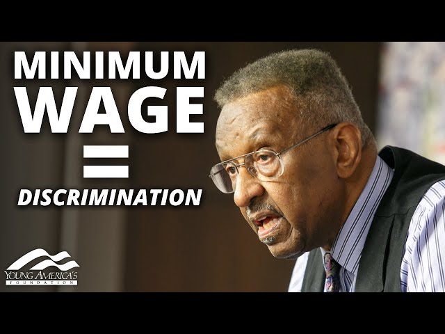How Minimum Wage Laws Discriminate | Walter Williams