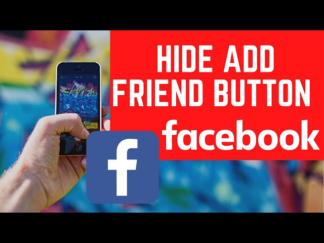 How To Disable Add Friend Button On Facebook | How to Hide Add Friend Button on Facebook Timeline