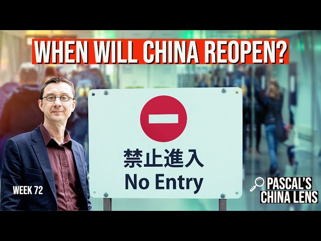 When will China reopen its borders? Will we be able to travel to China again this year?