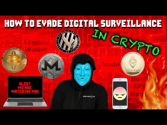How To Evade Digital Surveillance In Crypto / 5 MUST DO Steps MONERO And Privacy