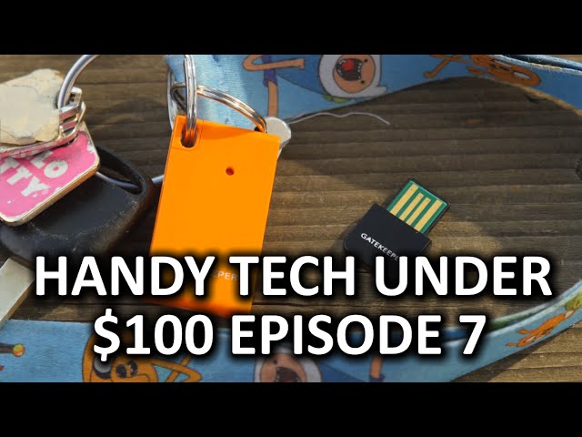 Handy Tech Under $100 Episode 7 - Organization is Sexy