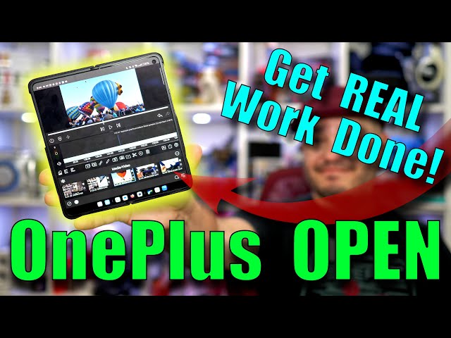 OnePlus Open Gets WORK Done! What Problems Can a Mini-Tablet Solve?