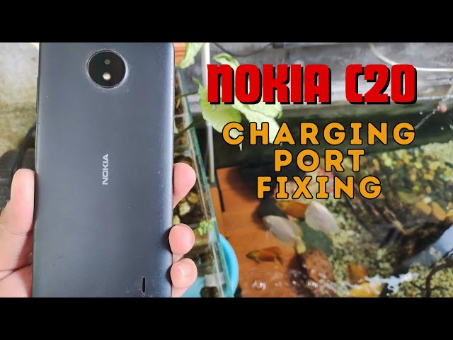 Nokia C20 Charging Port Fixing
