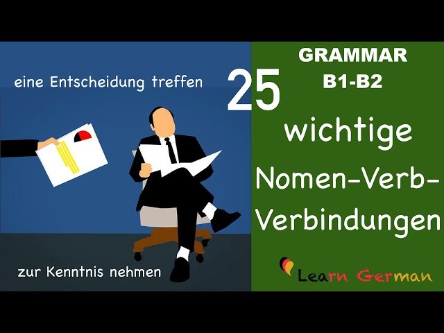 Learn German | German for daily use | 25 wichtige Nomen Verb Verbindungen | B1 | B2
