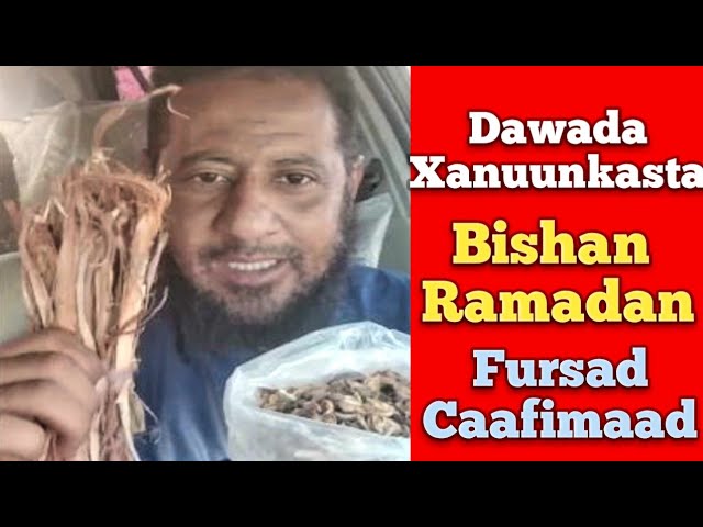 Dawada Xanuunkasta Bishan Ramadan Fursad caafimaad
