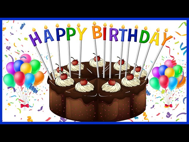 Happy Birthday Song | Happy Birthday To You | Best Bday Party Celebration Songs