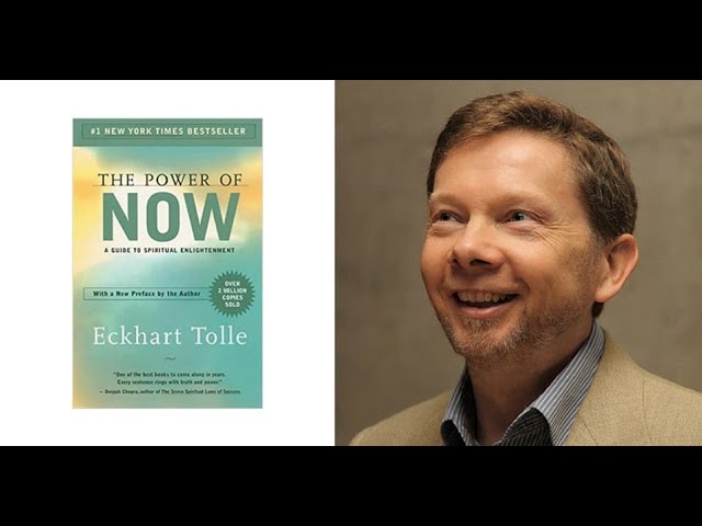 Eckhart Tolle — The Power of Now