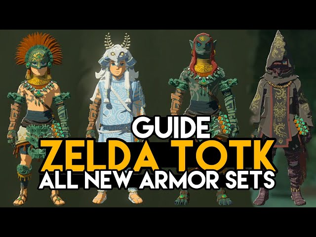 Zelda Tears Of The Kingdom | All  NEWS Armor Sets & Where to Get Them - GUIDE
