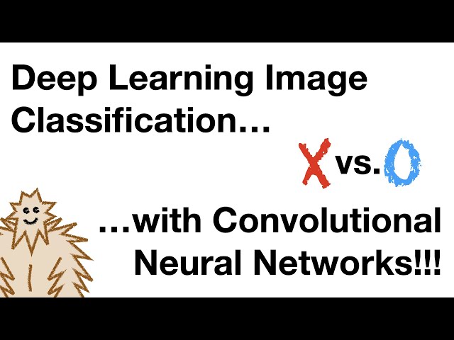 Neural Networks Part 8: Image Classification with Convolutional Neural Networks (CNNs)