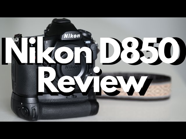 Nikon D850 Long-term Review - 2+ Years