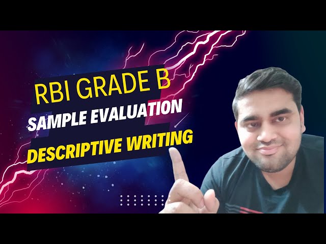 RBI grade B | Sample Evaluation | Descriptive Writing