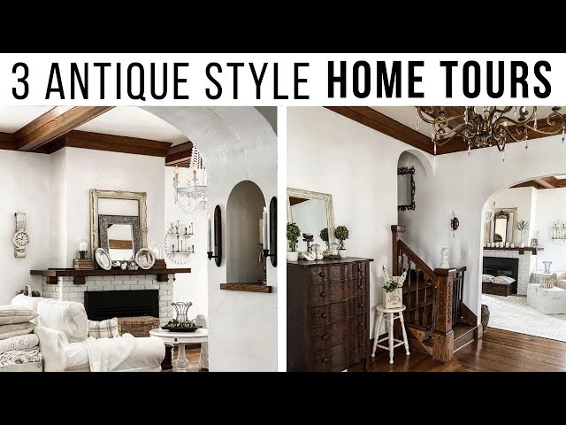 3 Antique Farmhouse Style Home Tours