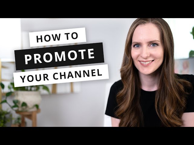 How to PROMOTE Your YouTube Channel [2021 Growth Strategies]