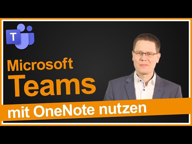 Microsoft Teams: So nutzt Du OneNote im Team