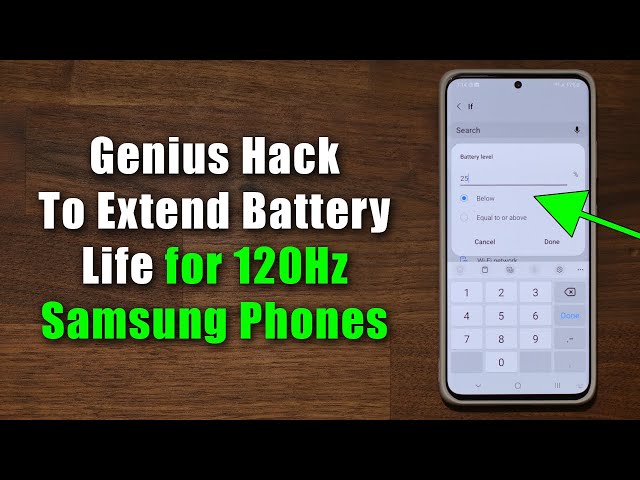 Powerful New Feature To Save Battery Life on Samsung Galaxy Smartphones (with 120Hz Refresh Rate)