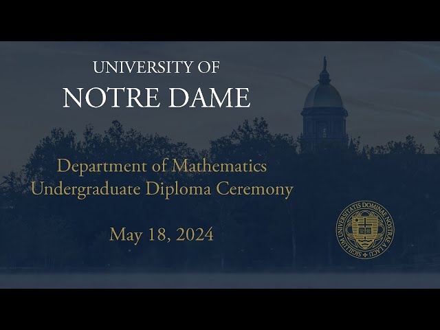 Department of Mathematics Undergraduate Diploma Ceremony