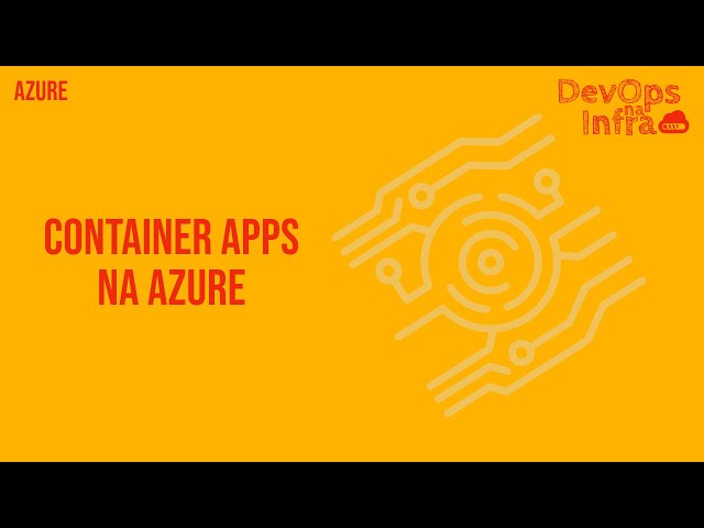 CONTAINER APPS NA AZURE