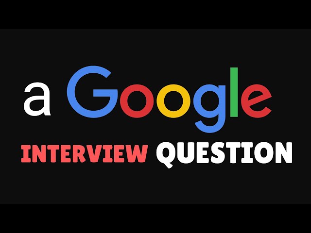 A Google Interview Question.  # Digital Design