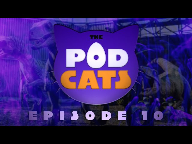 The Most Dangerous Game | The PodCats | Episode 10