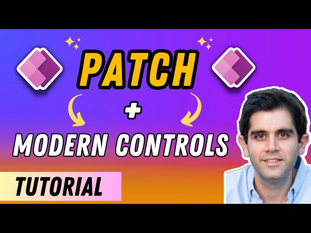Power Apps PATCH function Tutorial with Modern Controls