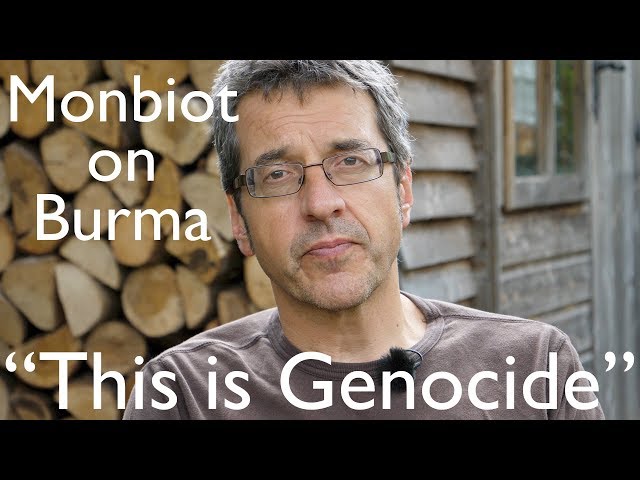 George Monbiot: Why are Muslims being killed in Burma?