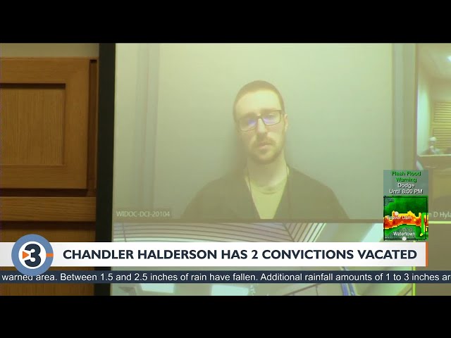 Chandler Halderson has two convictions vacated