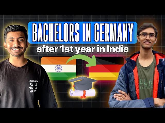 Bachelor’s in Germany after 1st YEAR in INDIA 🇮🇳