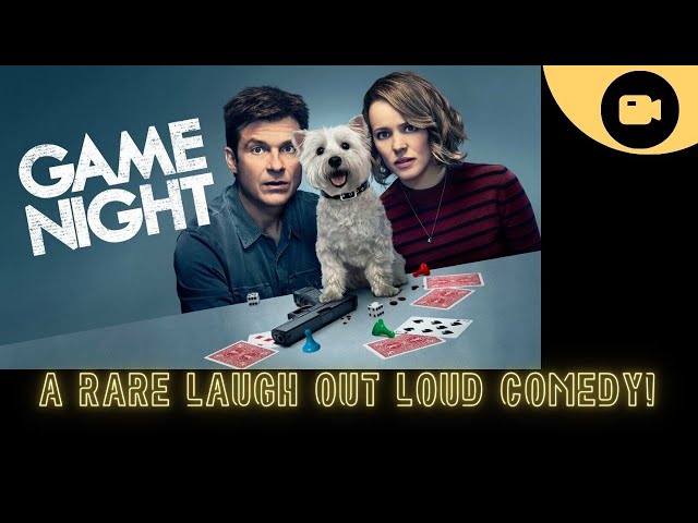 Game Night is a movie that you need to watch!