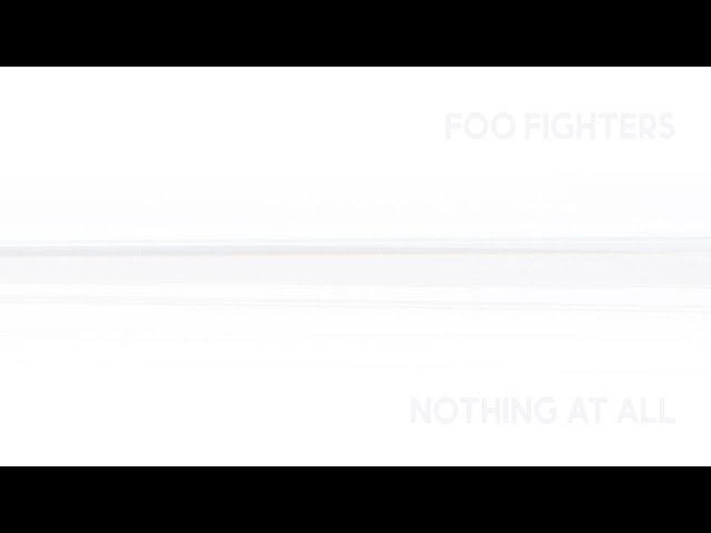 Foo Fighters - Nothing At All (Visualizer)