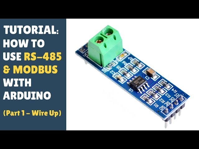 TUTORIAL: How To Use RS-485 TTL MODBUS - Arduino Controller Module (Part 1/2 - Wire Up) Solar