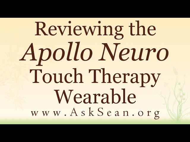 Reviewing the Apollo Neuro Touch Therapy Wearable